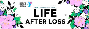 Life After Loss, A Free Grief Support & Mental Wellness Event @ The Vogel | Red Bank | New Jersey | United States